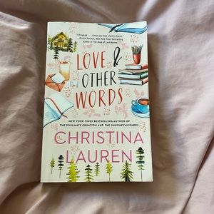 Love and Other Words by Christina Lauren